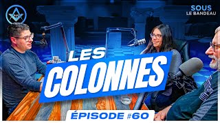 Les colonnes | Sous le Bandeau | Épisode #60