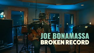 Joe Bonamassa “Broken Record” - Official Music Video
