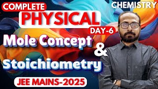 JEE MAINS--2025, Mole Concept and Stoichiometry | Complete revision \u0026 PYQ, Chemistry | NEET