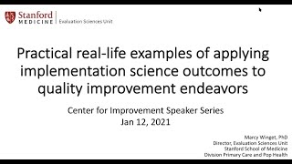 Applying Implementation Science outcomes to quality improvement.
