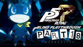 Triumph of the Phantom Thieves | Persona 5 Royal | Blind Playthrough - #18 [Live/PS5]