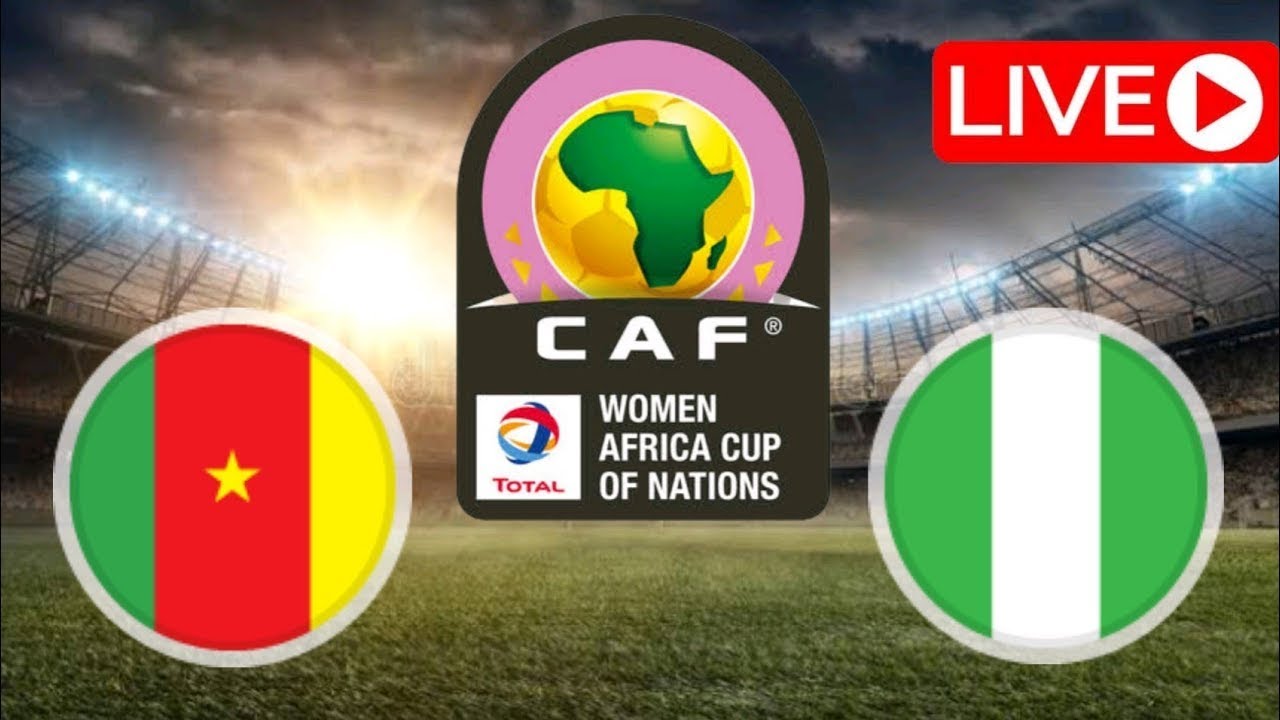 Cameroon 0-1 Nigeria Women's Africa Cup Of Nations Live - YouTube