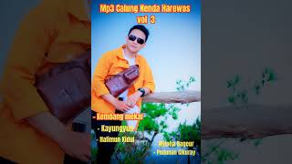 Full Album Calung Nenda Harewos Vol 3