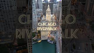 The WRIGLEY BUILDING | CHICAGO RIVERWALK | DOWNTOWN | MAGNIFICENT MILE | CHI-TOWN | 4K DRONE VIDEO