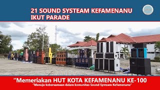 kefamenanu ntt  21 SOUND SYSTEAM KEFAMENANU IKUT PARADE