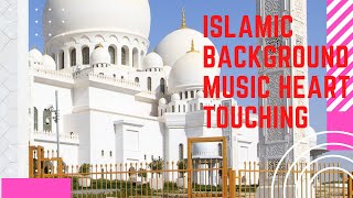 islamic background music heart touching | islamic music background