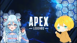 【Apex】　今週もましろんとエペ　なつめりん　参加型