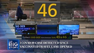 1 Covid-19 case detected among 900 travellers under Vaccinated Travel Lane scheme | THE BIG STORY