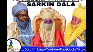 Sarkin Dala 08-01-2025 Episode 27