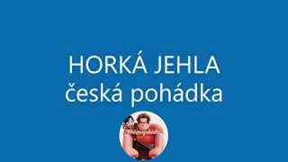 Horká jehla - rozhlasová pohádka