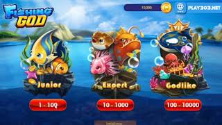 Fishing God x Play303 | Tembak Ikan Slot Games