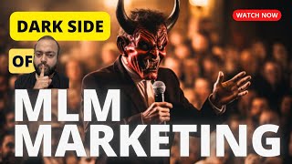 Dark Side of MLM Marketing | Network Marketing ka SACH!