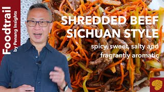 Szechuan style shredded beef with vegetables | Sichuan shredded beef stir fry