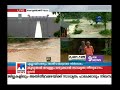 ഇടുക്കിയിൽ മഴയ്ക്ക് കുറവില്ല idukki dam