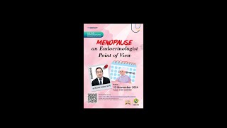 dr. Marshell Tendean, Sp.PD  Judul: Menopause an Endocrinologist Point of View