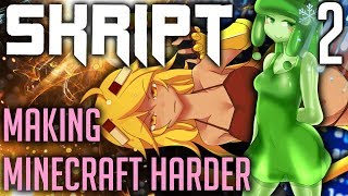 ⚔️Making Minecraft Harder! 💔 Part 2 - Skript Tutorials 📝