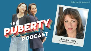 Jessica Lahey on The Addiction Inoculation│The Puberty Podcast│S3 #52