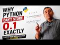 🏆 Why Python Can't Store 0.1 Exactly 🤯 | Floating Point Representation Explained