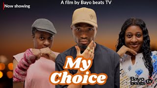 MY CHOICE PART 6