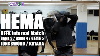 HFFK Longsword / Katana Internal Match game 3&4&5