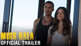 Miss Bala - Official Trailer - At Cinemas Now