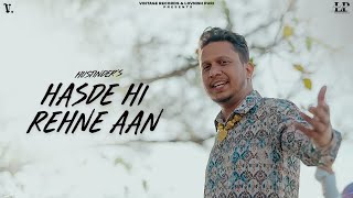 Hasde Hi Rehne Aan : Hustinder | Black Virus | Vintage | Sadiyan Gallan 2 | Latest Punjabi Songs