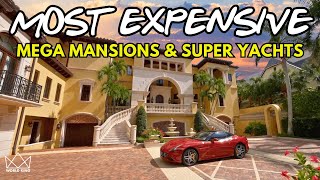 12-HOUR LUXURY TOUR: Best Mansions, Luxury Homes, Super Yachts & Mega Yachts of 2023