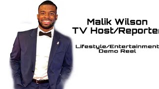 Malik Wilson 2023 Lifestyle/Entertainment Reel (TV Host/Reporter)