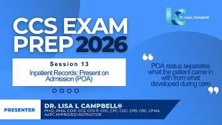 2026 CCS Exam Prep-Session 13 (Present on Admission)