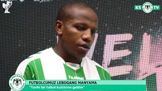 Lebogang Manyama Atiker Konyaspor'umuzda!