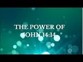 The Power Of John 14:14