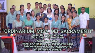 Koor Gabungan Stasi Santo Yohanes Pembaptis He'o - Ordinarium Misa Dei Sacramenti