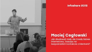 infoShare 2013: Maciej Cegłowski (CEO Pinboard.in) - Jak zbudować mały ale trwały biznes internetowy