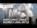 [TRAILER] “We’ll see you in court”: When climate change becomes a legal battle | Green Pulse Podcast