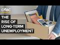 Why More Americans Are Unemployed For Longer