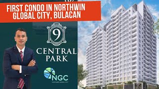 New Condo Alert! 9 Central Park - Pre-selling Condo in Northwin Global City, Bulacan