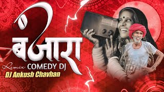 Banjara comedy song dj tapori mix new || Banjara Trading song dj tapori mix || by dj Ankush kavla