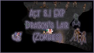 NosTale EU - Act 8.1 EXP: Dragon's Lair (Zombies) - Archmage