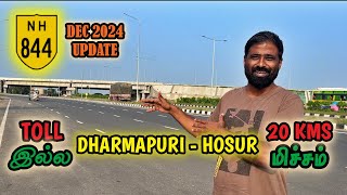 NH844 UPDATE - DEC 2024 | Dharmapuri to Hosur Complete Coverage | Start using 🚌🌆😎😎 !!!