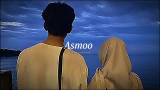 Asmoo | Nasheed |🎧 Lofi | Slowed \u0026 Reverb | ❣️Muhammad Al Muqit | #trending #nasheed #video #islam