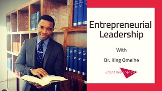 Entrepreneurial Leadership