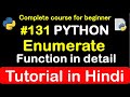 #131 what is  Enumerate function in python // Complete Python tutorial(2020)