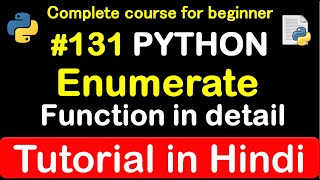 #131 what is Enumerate function in python // Complete Python tutorial(2020)