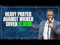 MFM PRAYERS AGAINST STUBBORN ENEMIES | HEAVY PRAYER AGAINST WICKED COVEN ELDERS | DR. DK OLUKOYA