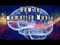 How to Practice the Piano - Memorizing Music - Music Memorization