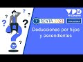 DEDUCCIONES POR HIJOS Y ASCENDIENTES - RENTA 2023 (7)