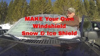 MAKE Your Own Vehicle Windshield Snow \u0026 Ice Shield