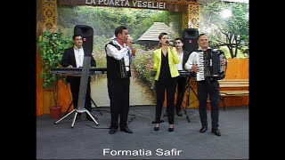 Formatia Safir-0745509714-Formatii din Braila,Focsani,Galati,Constanta,Bucuresti,Buzau,Calarasi.