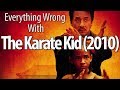 Everything Wrong With The Karate Kid (2010) Everything Wrong With The Karate Kid (2010)