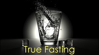 True Fasting (Isaiah 58) - A Teaching on What Prayer and Fasting is REALLY All About